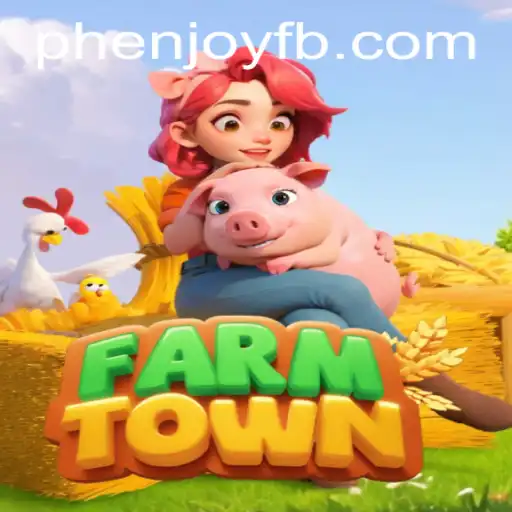Exploring FarmTown: An Immersive Agricultural Adventure by PHENJOY