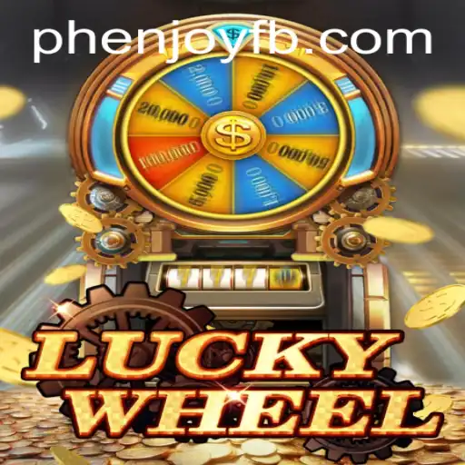 Experience the Thrill of LuckyWheel by PHENJOY