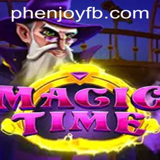 Discover the Enchantment of MagicTime: The Ultimate Gaming Experience by PHENJOY